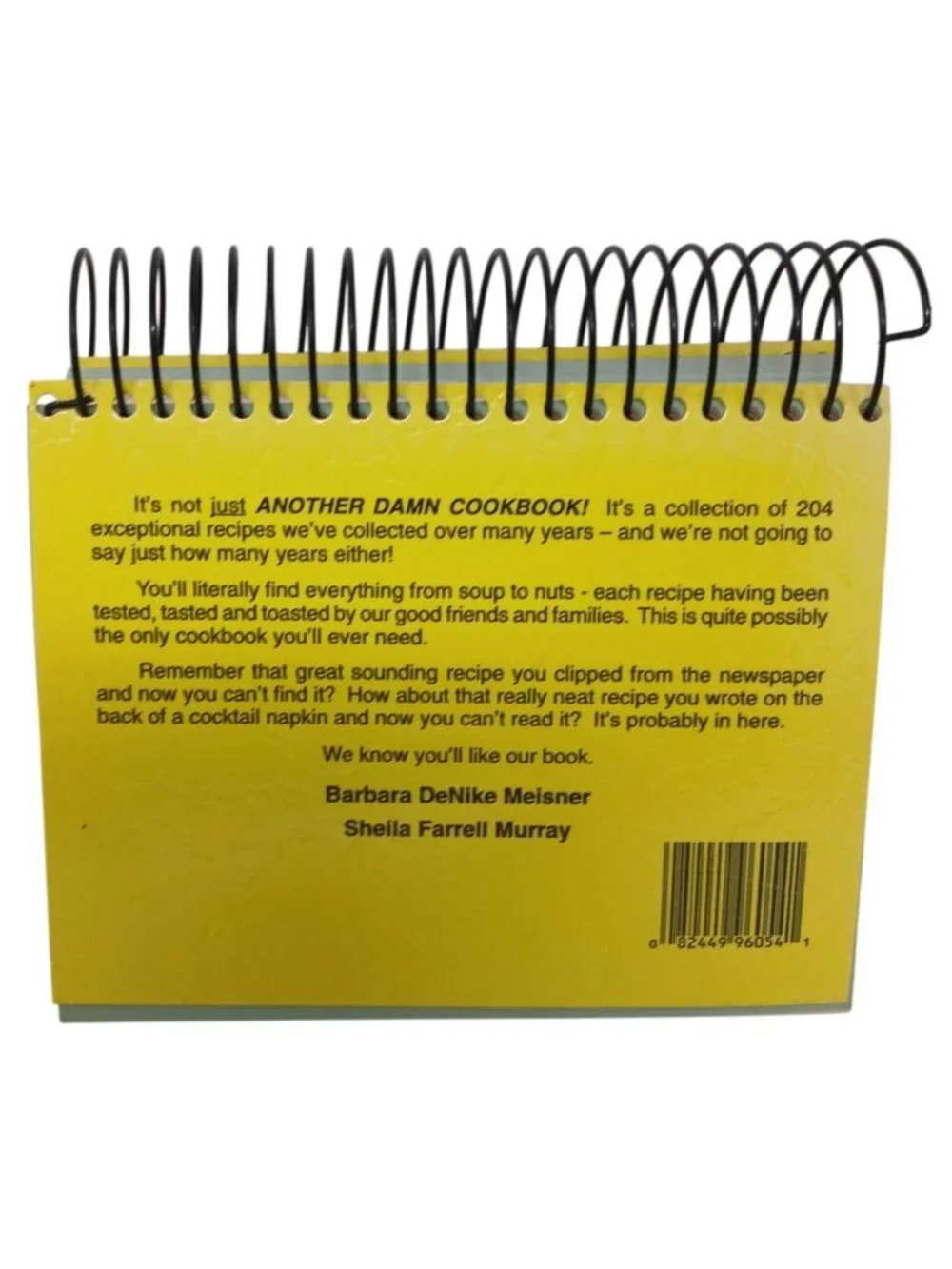 Another Damn Cookbook Paperback Spiral Bound 1987 2nd Pr 204 Recipes #H-4